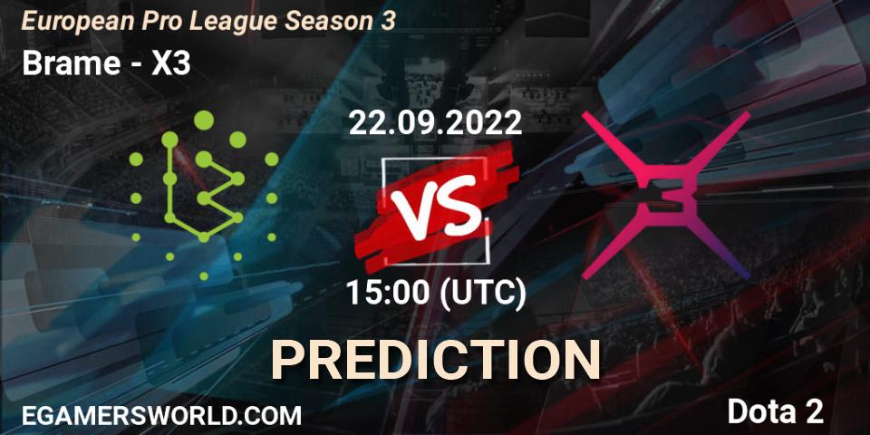 Prognose für das Spiel Brame VS X3. 22.09.22. Dota 2 - European Pro League Season 3 