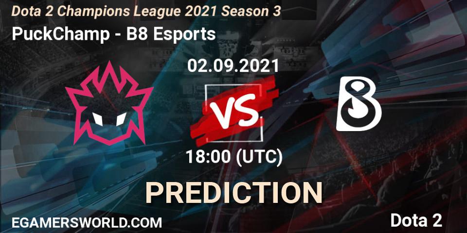 Prognose für das Spiel PuckChamp VS B8 Esports. 02.09.2021 at 18:20. Dota 2 - Dota 2 Champions League 2021 Season 3