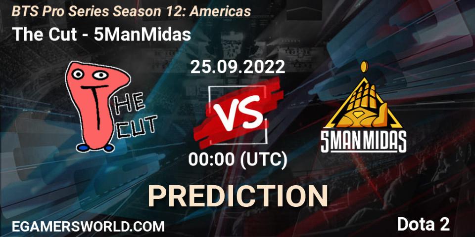 Prognose für das Spiel The Cut VS 5ManMidas. 25.09.22. Dota 2 - BTS Pro Series Season 12: Americas