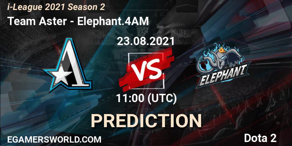 Prognose für das Spiel Team Aster VS Elephant.4AM. 23.08.2021 at 11:04. Dota 2 - i-League 2021 Season 2