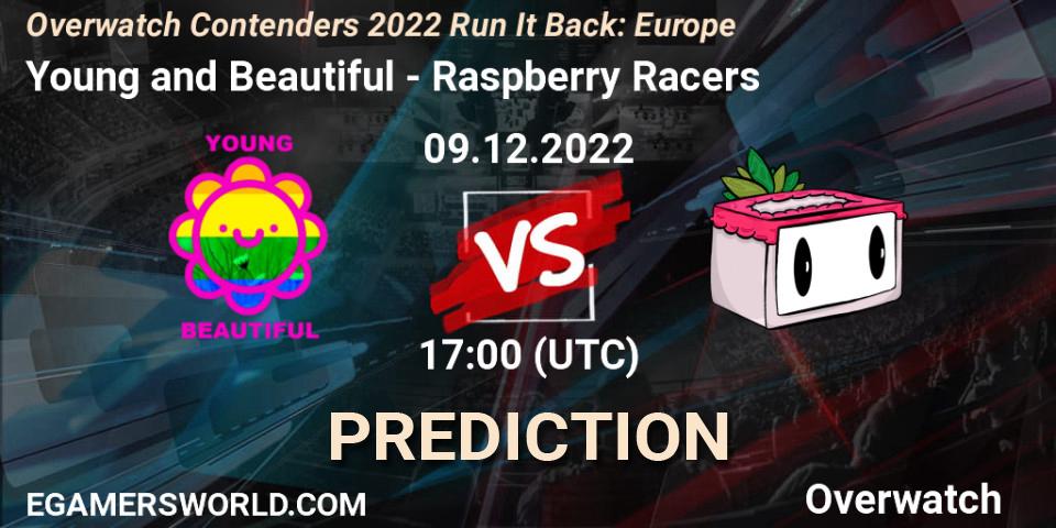 Prognose für das Spiel Young and Beautiful VS Raspberry Racers. 09.12.22. Overwatch - Overwatch Contenders 2022 Run It Back: Europe