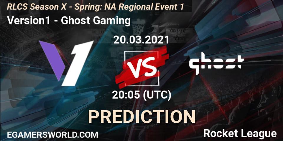 Prognose für das Spiel Version1 VS Ghost Gaming. 20.03.21. Rocket League - RLCS Season X - Spring: NA Regional Event 1