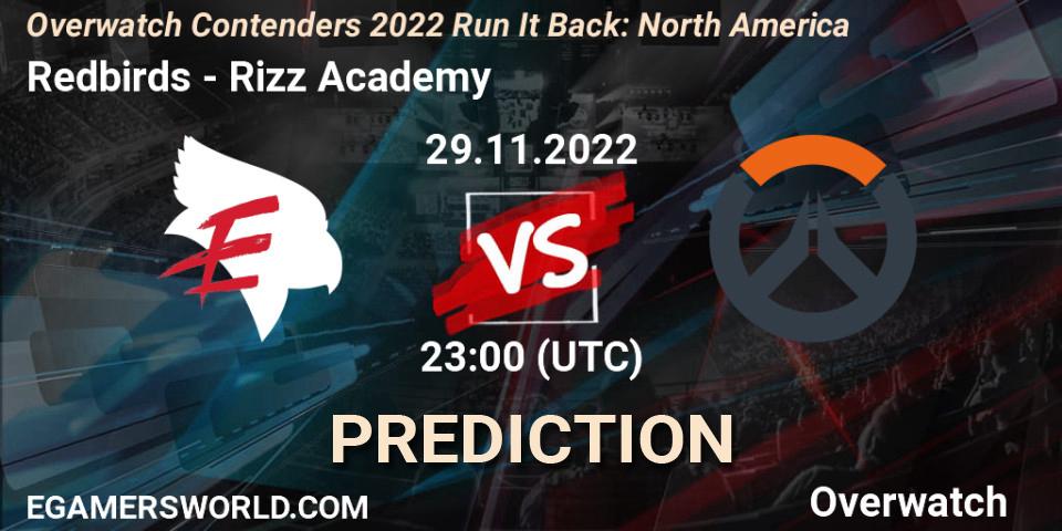 Prognose für das Spiel Redbirds VS Rizz Academy. 08.12.2022 at 23:00. Overwatch - Overwatch Contenders 2022 Run It Back: North America