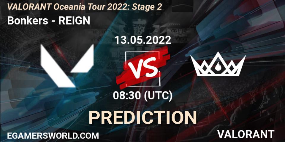 Prognose für das Spiel Bonkers VS REIGN. 13.05.2022 at 08:30. VALORANT - VALORANT Oceania Tour 2022: Stage 2