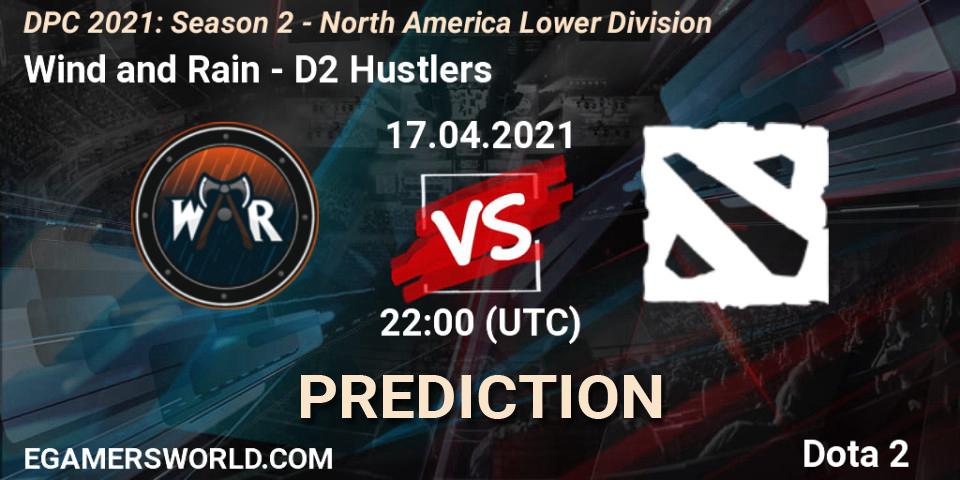 Prognose für das Spiel Wind and Rain VS D2 Hustlers. 17.04.21. Dota 2 - DPC 2021: Season 2 - North America Lower Division