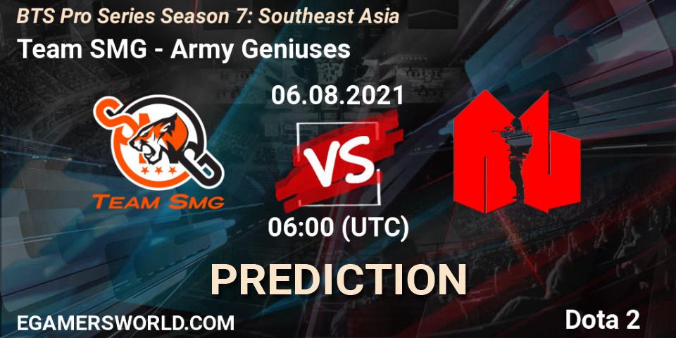 Prognose für das Spiel Team SMG VS Army Geniuses. 06.08.2021 at 06:00. Dota 2 - BTS Pro Series Season 7: Southeast Asia