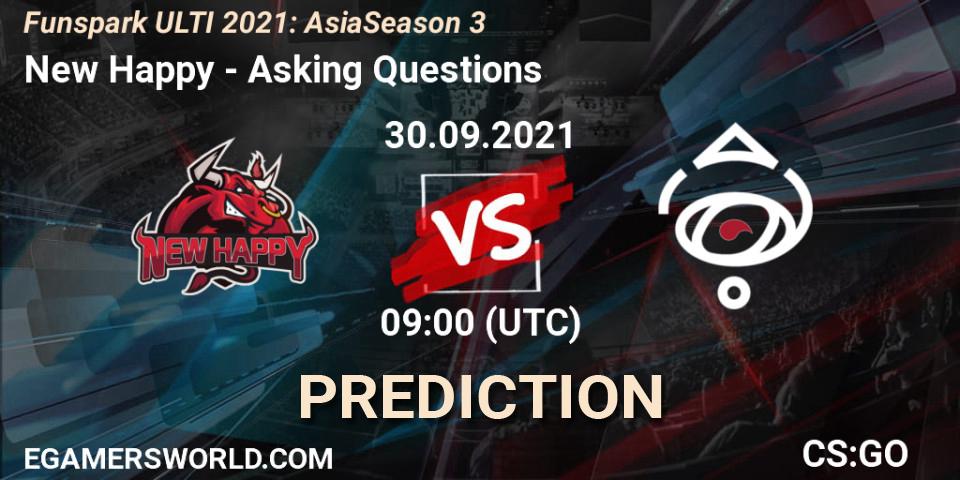 Prognose für das Spiel New Happy VS Asking Questions. 30.09.2021 at 09:00. Counter-Strike (CS2) - Funspark ULTI 2021: Asia Season 3