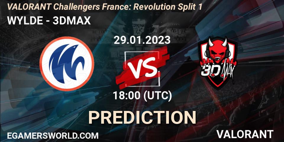 Prognose für das Spiel WYLDE VS 3DMAX. 29.01.23. VALORANT - VALORANT Challengers 2023 France: Revolution Split 1