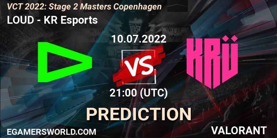 Prognose für das Spiel LOUD VS KRÜ Esports. 10.07.2022 at 15:50. VALORANT - VCT 2022: Stage 2 Masters Copenhagen
