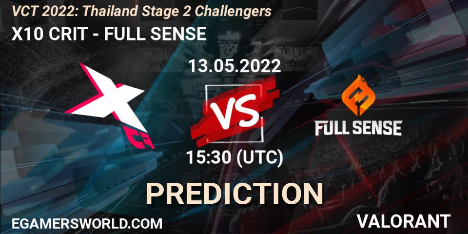 Prognose für das Spiel X10 CRIT VS FULL SENSE. 13.05.2022 at 15:30. VALORANT - VCT 2022: Thailand Stage 2 Challengers