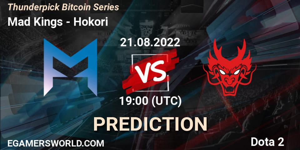 Prognose für das Spiel Mad Kings VS Hokori. 21.08.2022 at 19:04. Dota 2 - Thunderpick Bitcoin Series