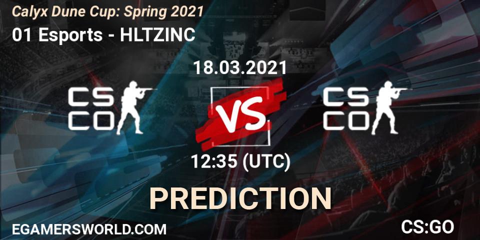Prognose für das Spiel 01 Esports VS HLTZINC. 18.03.2021 at 12:45. Counter-Strike (CS2) - Calyx Dune Cup: Spring 2021