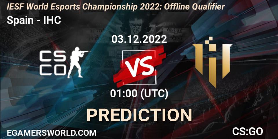 Prognose für das Spiel Spain VS IHC. 03.12.22. CS2 (CS:GO) - IESF World Esports Championship 2022: Offline Qualifier
