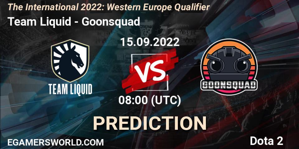 Prognose für das Spiel Team Liquid VS Goonsquad. 15.09.2022 at 08:06. Dota 2 - The International 2022: Western Europe Qualifier