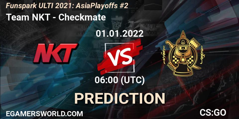 Prognose für das Spiel Team NKT VS Checkmate. 01.01.2022 at 06:00. Counter-Strike (CS2) - Funspark ULTI 2021 Asia Playoffs 2