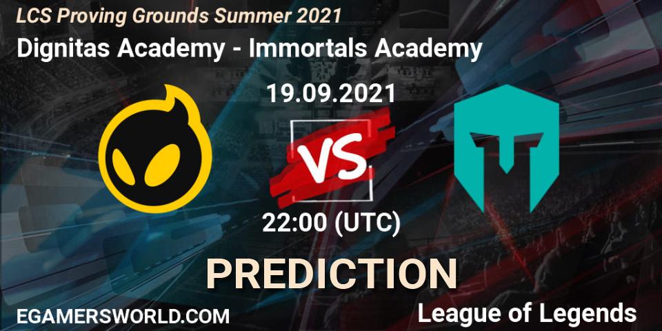 Prognose für das Spiel Dignitas Academy VS Immortals Academy. 19.09.21. LoL - LCS Proving Grounds Summer 2021