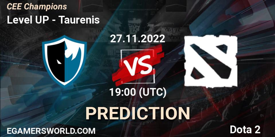 Prognose für das Spiel Level UP VS Taurenis. 27.11.22. Dota 2 - CEE Champions