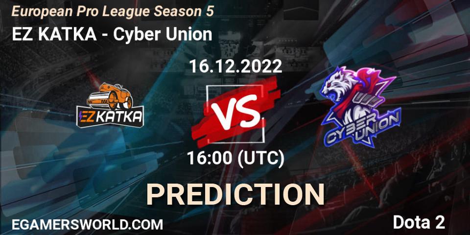 Prognose für das Spiel EZ KATKA VS Cyber Union. 16.12.22. Dota 2 - European Pro League Season 5