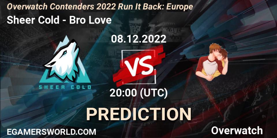 Prognose für das Spiel Sheer Cold VS Bro Love. 08.12.2022 at 20:25. Overwatch - Overwatch Contenders 2022 Run It Back: Europe