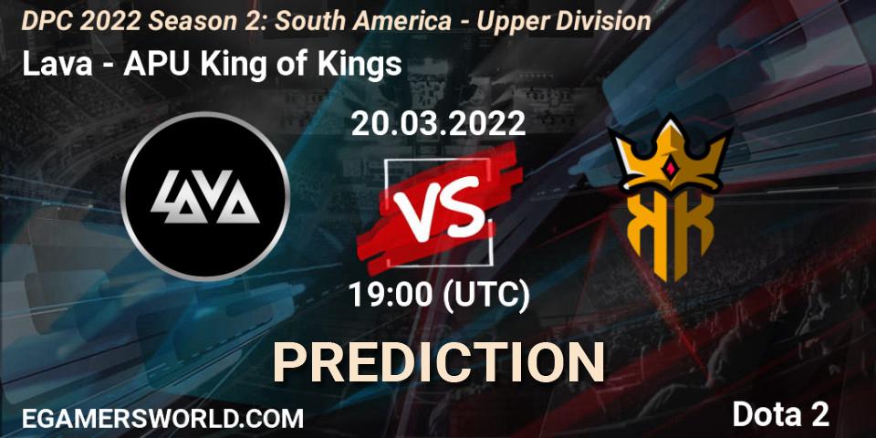 Prognose für das Spiel Lava VS APU King of Kings. 20.03.22. Dota 2 - DPC 2021/2022 Tour 2 (Season 2): SA Division I (Upper)
