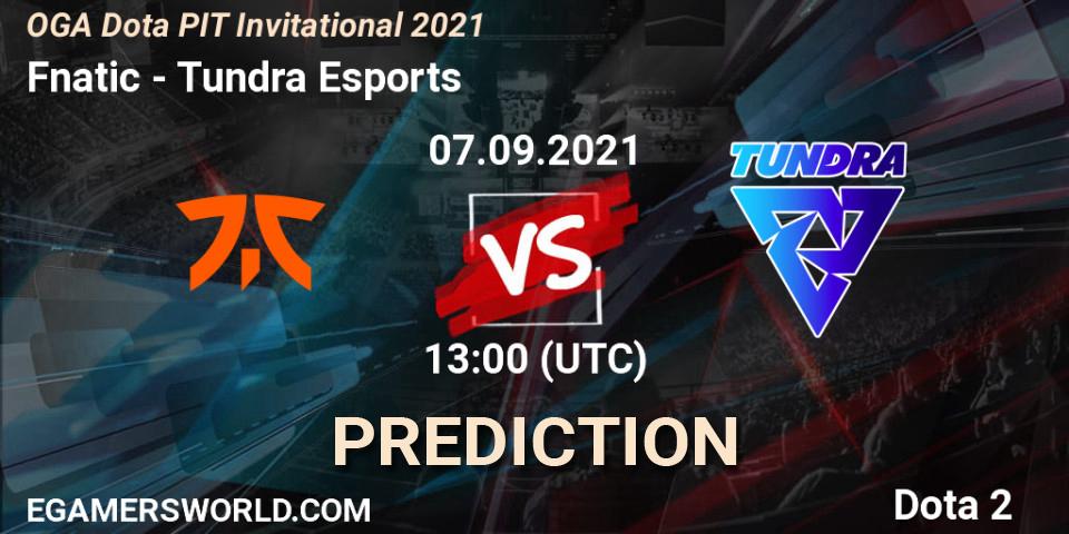 Prognose für das Spiel Fnatic VS Tundra Esports. 07.09.2021 at 13:06. Dota 2 - OGA Dota PIT Invitational 2021