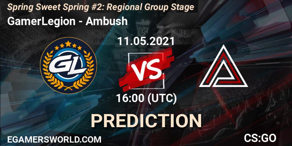 Prognose für das Spiel GamerLegion VS Ambush. 11.05.21. CS2 (CS:GO) - Spring Sweet Spring #2: Regional Group Stage