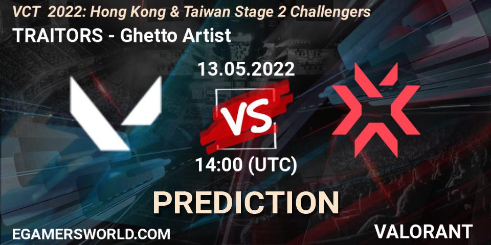 Prognose für das Spiel TRAITORS VS Ghetto Artist. 13.05.2022 at 14:40. VALORANT - VCT 2022: Hong Kong & Taiwan Stage 2 Challengers