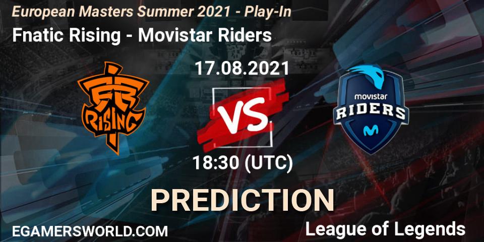 Prognose für das Spiel Fnatic Rising VS Movistar Riders. 17.08.2021 at 20:30. LoL - European Masters Summer 2021 - Play-In