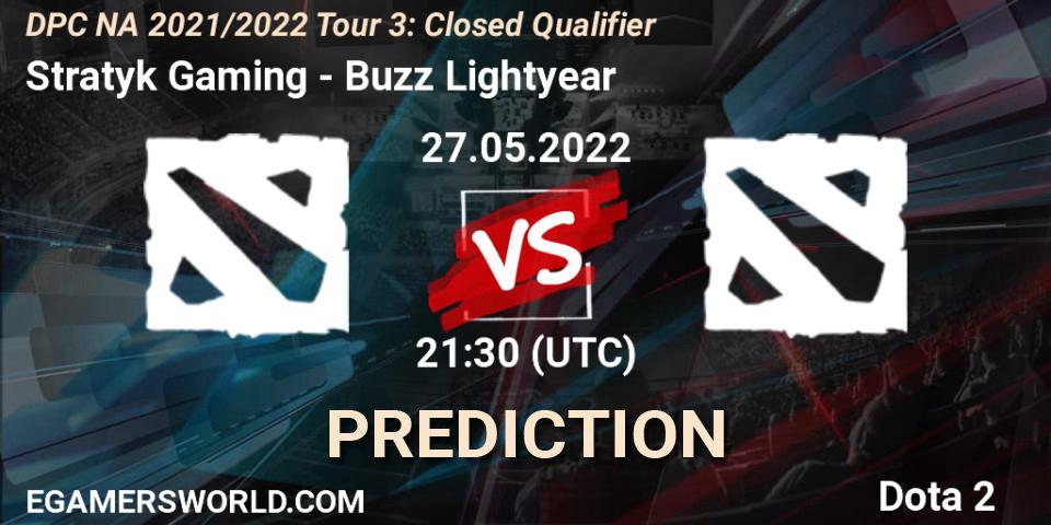 Prognose für das Spiel Stratyk Gaming VS Buzz Lightyear. 27.05.2022 at 21:38. Dota 2 - DPC NA 2021/2022 Tour 3: Closed Qualifier