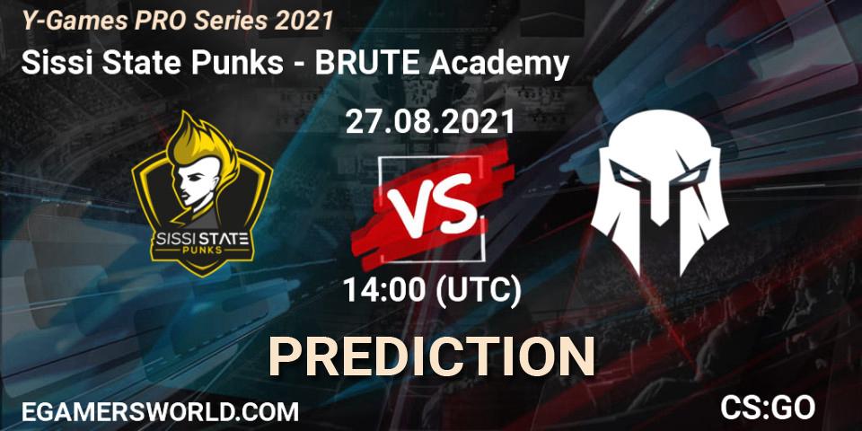 Prognose für das Spiel Sissi State Punks VS BRUTE Academy. 27.08.2021 at 14:00. Counter-Strike (CS2) - Y-Games PRO Series 2021