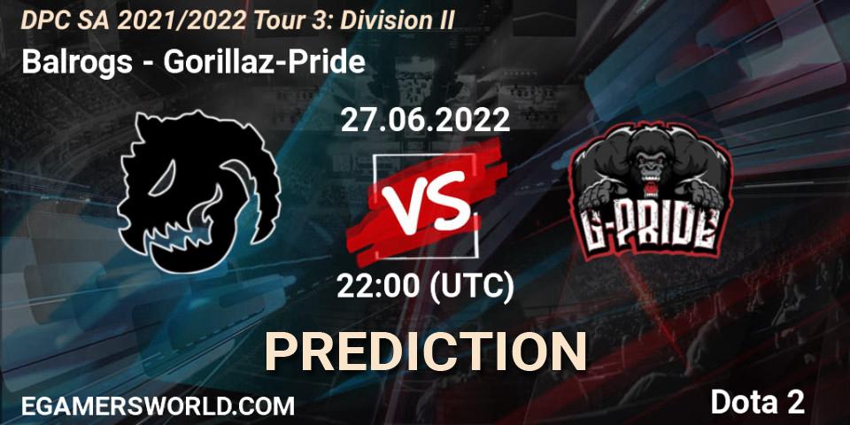 Prognose für das Spiel Balrogs VS Gorillaz-Pride. 27.06.22. Dota 2 - DPC SA 2021/2022 Tour 3: Division II