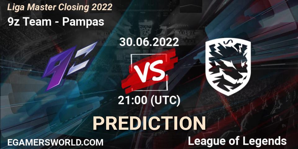 Prognose für das Spiel 9z Team VS Pampas. 30.06.22. LoL - Liga Master Closing 2022