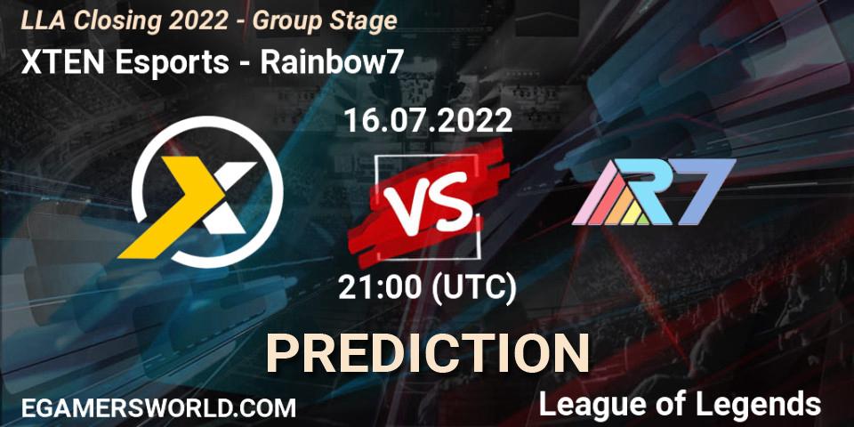 Prognose für das Spiel XTEN Esports VS Rainbow7. 16.07.22. LoL - LLA Closing 2022 - Group Stage