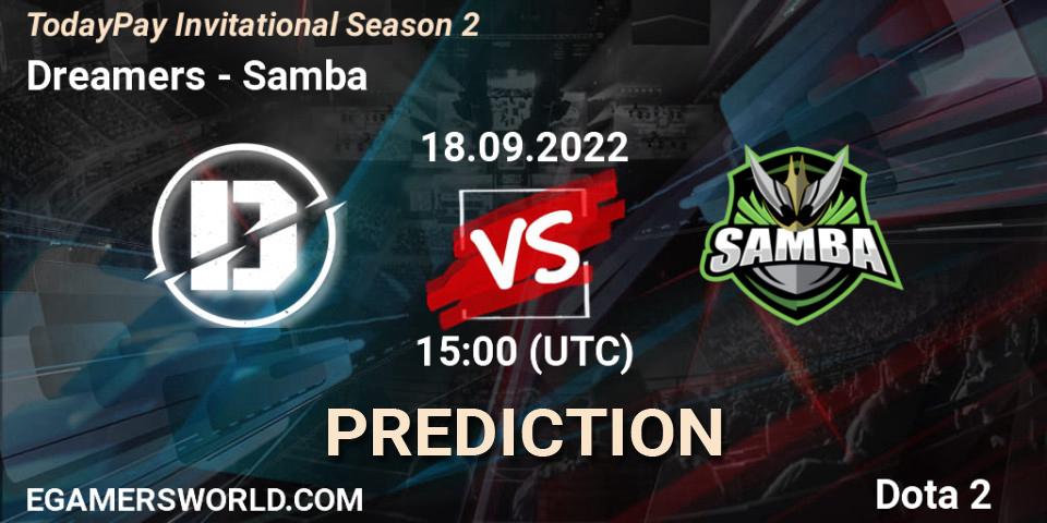 Prognose für das Spiel Dreamers VS Samba. 18.09.2022 at 15:15. Dota 2 - TodayPay Invitational Season 2