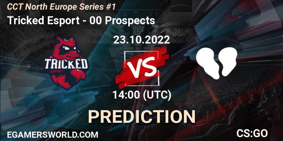 Prognose für das Spiel Tricked Esport VS 00 Prospects. 23.10.22. CS2 (CS:GO) - CCT North Europe Series #1