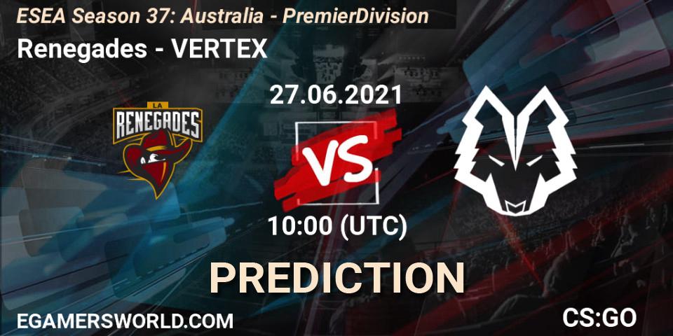 Prognose für das Spiel Renegades VS VERTEX. 27.06.21. CS2 (CS:GO) - ESEA Season 37: Australia - Premier Division