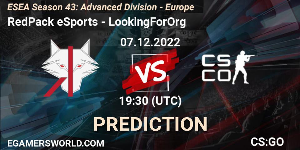 Prognose für das Spiel RedPack eSports VS LookingForOrg. 07.12.22. CS2 (CS:GO) - ESEA Season 43: Advanced Division - Europe