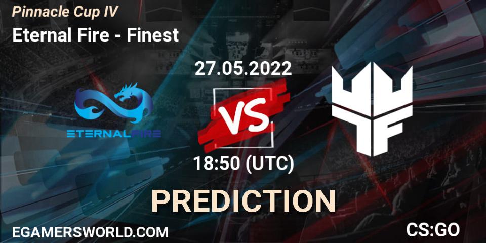 Prognose für das Spiel Eternal Fire VS Finest. 27.05.22. CS2 (CS:GO) - Pinnacle Cup #4