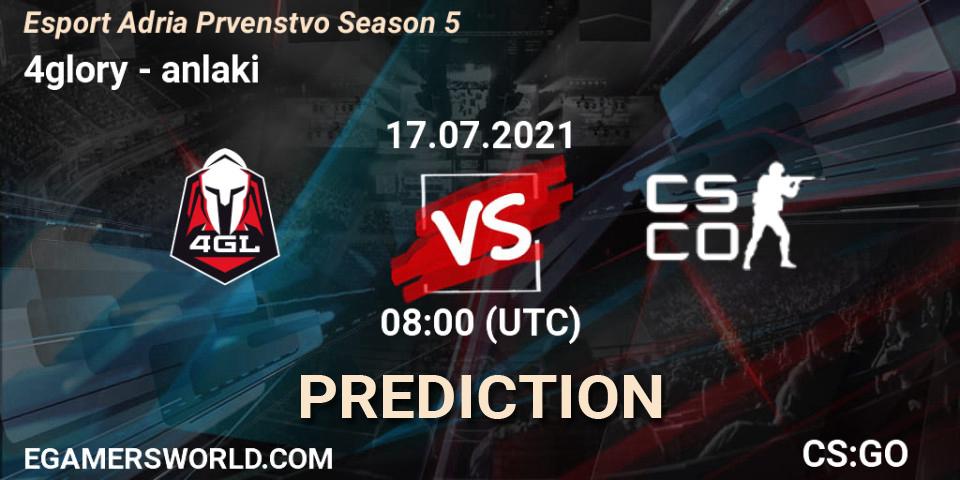 Prognose für das Spiel 4glory VS anlaki. 17.07.2021 at 08:00. Counter-Strike (CS2) - Esport Adria Prvenstvo Season 5