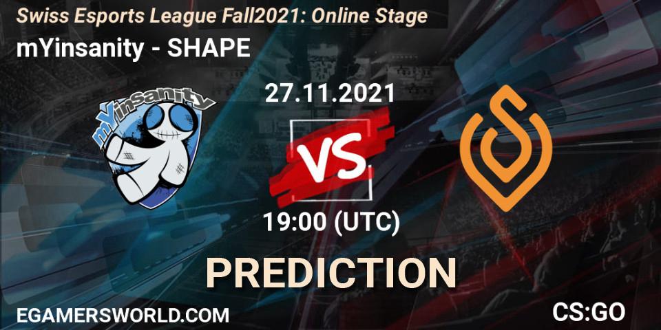 Prognose für das Spiel mYinsanity VS SHAPE. 27.11.2021 at 18:15. Counter-Strike (CS2) - Swiss Esports League Fall 2021: Online Stage