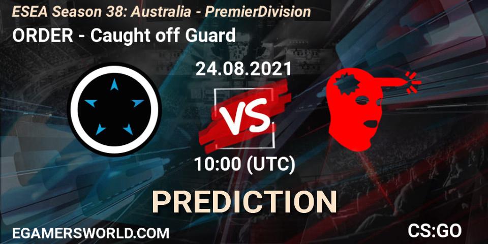 Prognose für das Spiel ORDER VS Caught off Guard. 24.08.2021 at 10:00. Counter-Strike (CS2) - ESEA Season 38: Australia - Premier Division