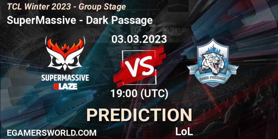 Prognose für das Spiel SuperMassive VS Dark Passage. 10.03.23. LoL - TCL Winter 2023 - Group Stage