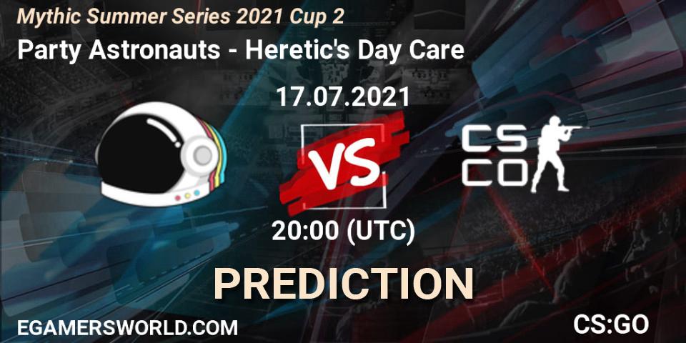 Prognose für das Spiel Party Astronauts VS Heretic's Day Care. 17.07.2021 at 20:00. Counter-Strike (CS2) - Mythic Summer Series 2021 Cup 2