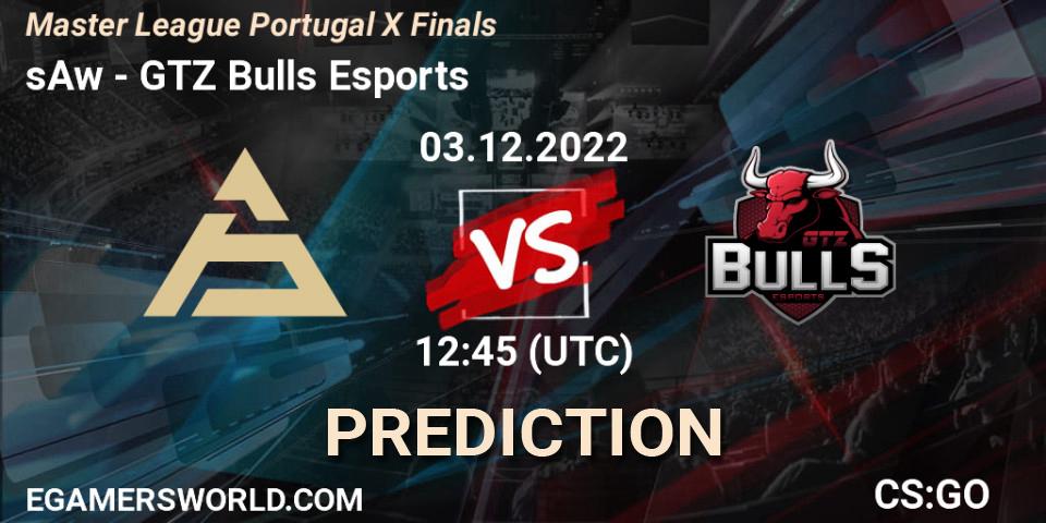 Prognose für das Spiel sAw VS GTZ Bulls Esports. 03.12.22. CS2 (CS:GO) - Master League Portugal Season 10