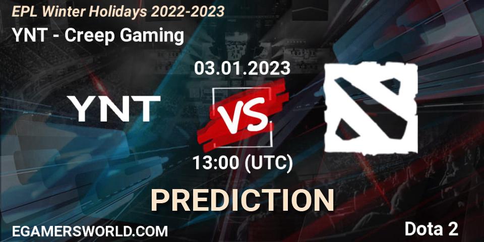 Prognose für das Spiel YNT VS Creep Gaming. 03.01.23. Dota 2 - EPL Winter Holidays 2022-2023