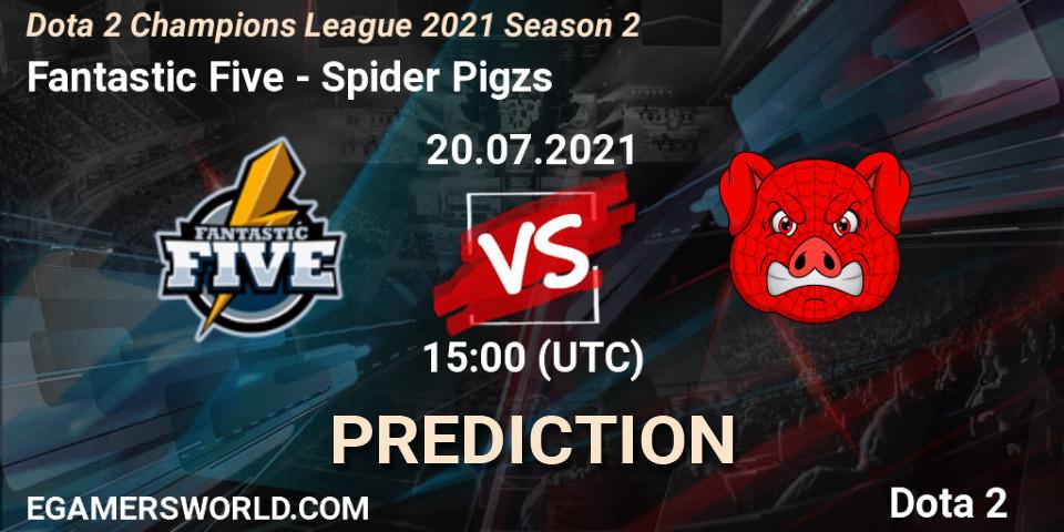 Prognose für das Spiel Fantastic Five VS Spider Pigzs. 20.07.2021 at 15:05. Dota 2 - Dota 2 Champions League 2021 Season 2
