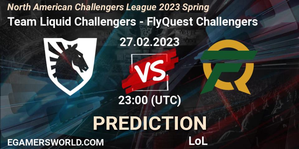 Prognose für das Spiel Team Liquid Challengers VS FlyQuest Challengers. 27.02.23. LoL - NACL 2023 Spring - Group Stage