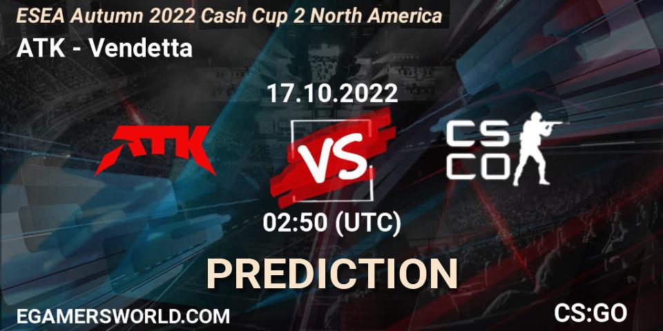 Prognose für das Spiel ATK VS Vendetta. 17.10.22. CS2 (CS:GO) - ESEA Autumn 2022 Cash Cup 2 North America