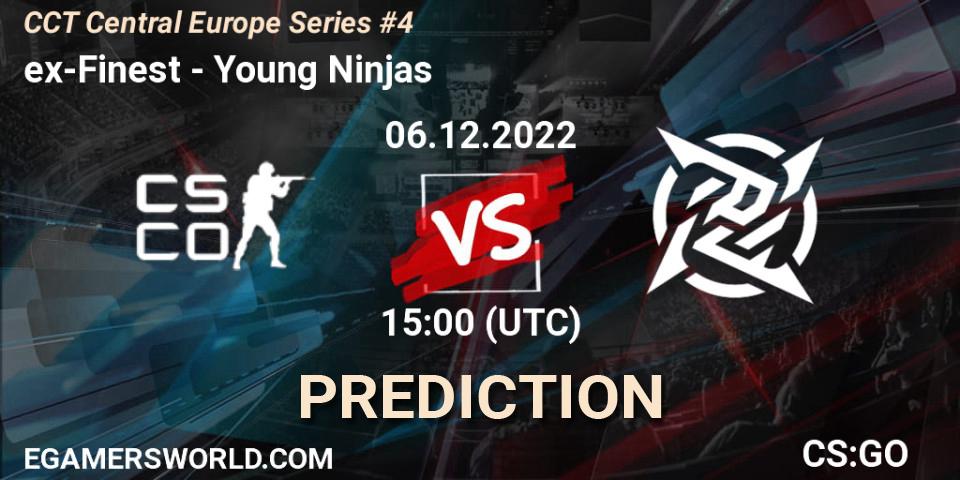 Prognose für das Spiel ex-Finest VS Young Ninjas. 06.12.22. CS2 (CS:GO) - CCT Central Europe Series #4