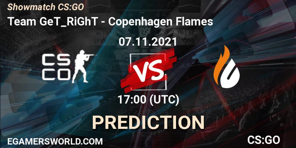 Prognose für das Spiel Team GeT_RiGhT VS Copenhagen Flames. 07.11.2021 at 17:00. Counter-Strike (CS2) - Showmatch CS:GO